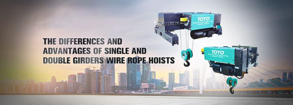 The differences and advantages of single and double girders wire rope hoists-1